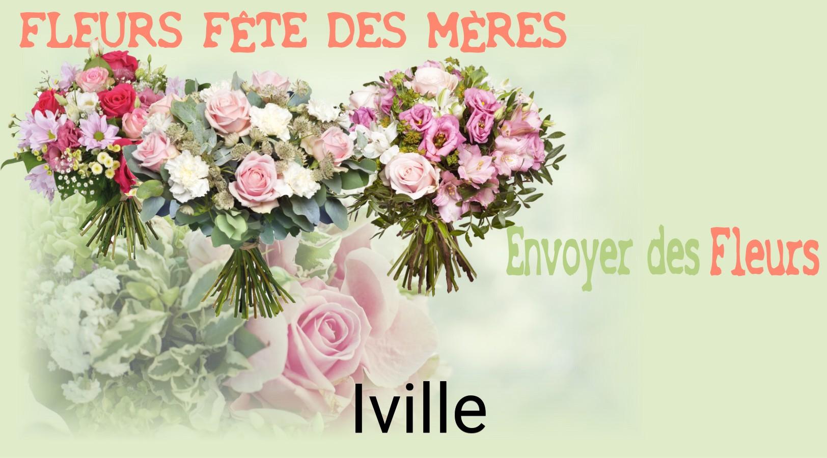 Bouquet de Fête des Mères livré à Iville